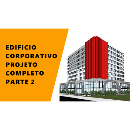 Edificio corporativo projeto completo